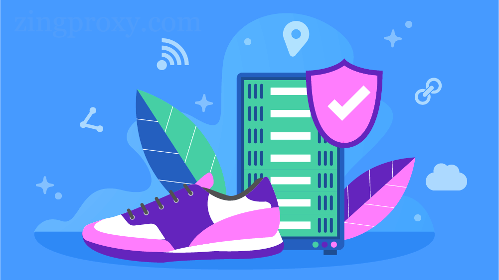 Proxy dân cư IP tĩnh giúp chạy bot sneaker hiệu quả