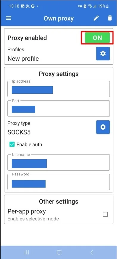 Bật On để kết nối Proxy