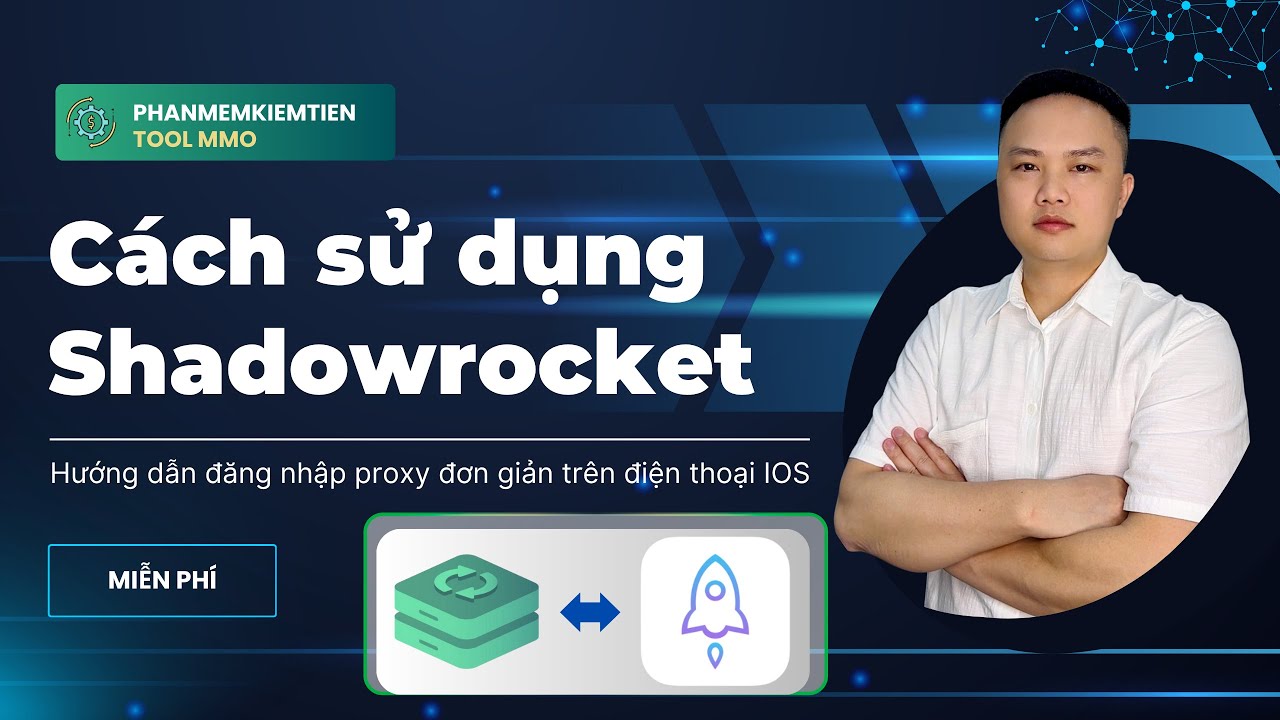 Hướng dẫn Shadowrocket